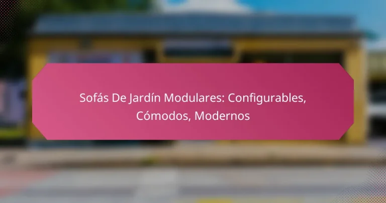 Sofás De Jardín Modulares: Configurables, Cómodos, Modernos