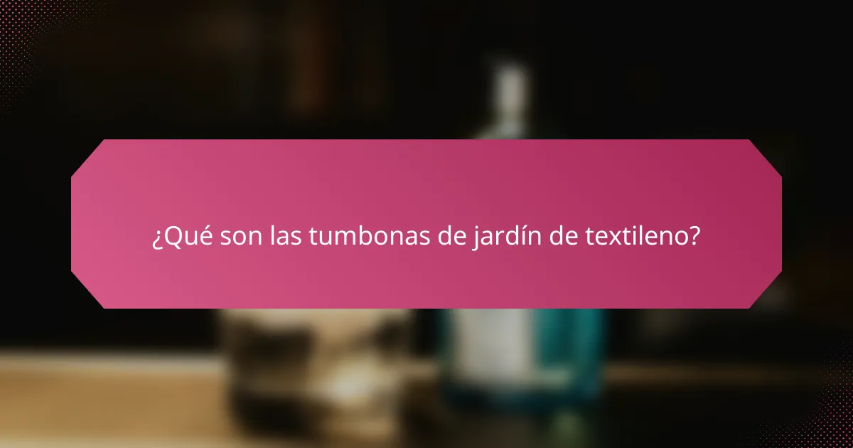 ¿Qué son las tumbonas de jardín de textileno?